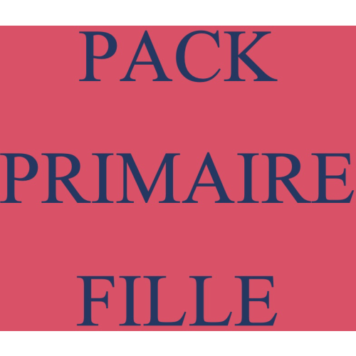  *PACK PRIMAIRE FILLE    